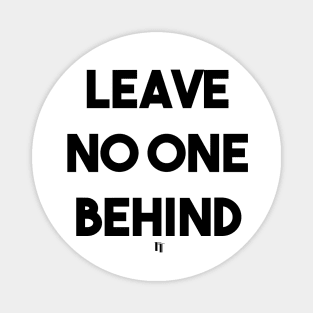 LEAVE NO ONE (B) Magnet